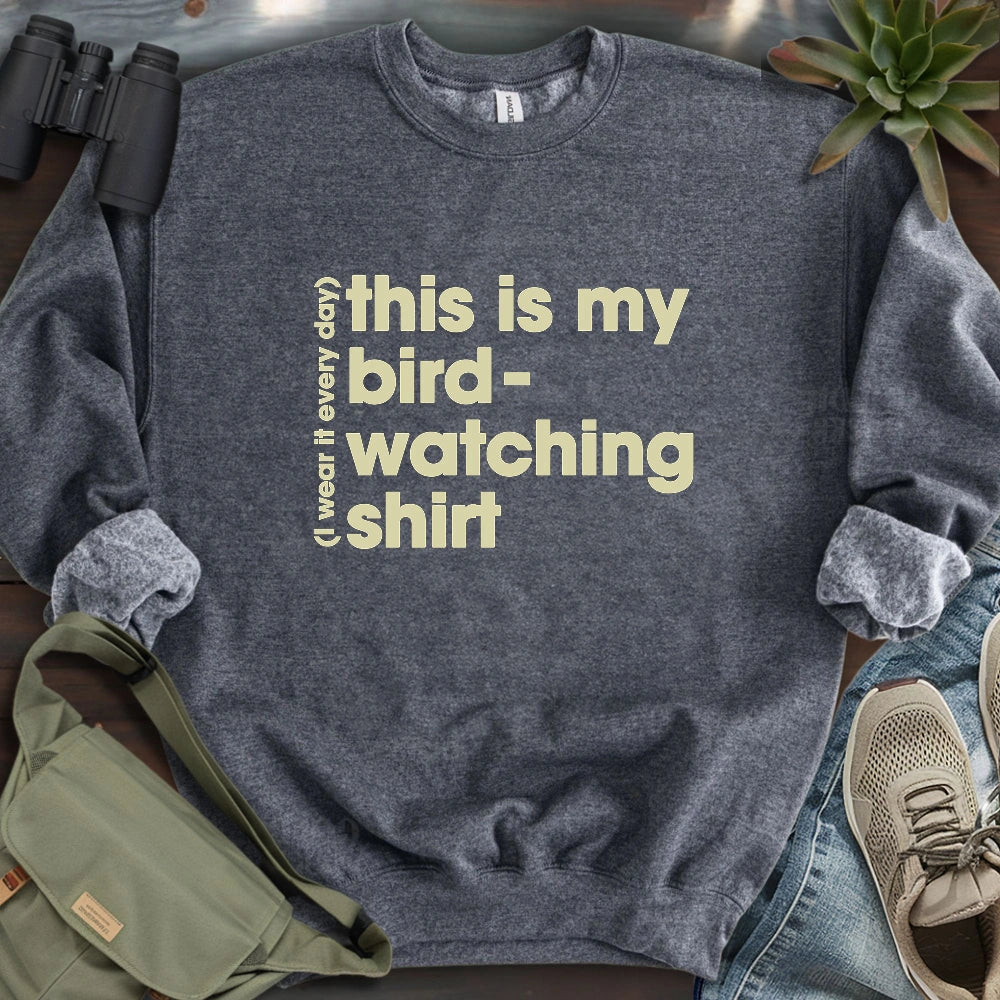 My Bird-watching Sweatshirt
