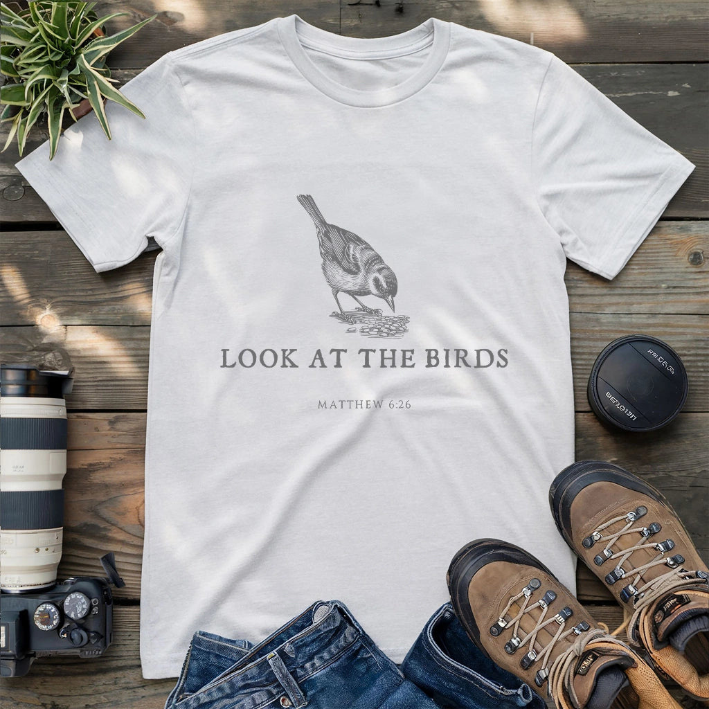 Look At The Birds T-shirt