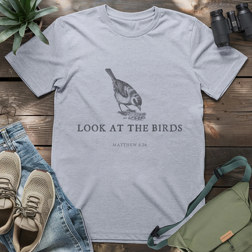 Look At The Birds T-shirt