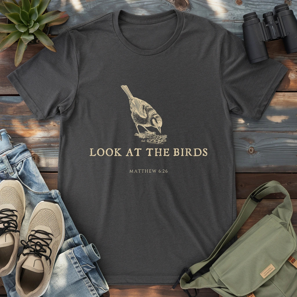 Look At The Birds T-shirt