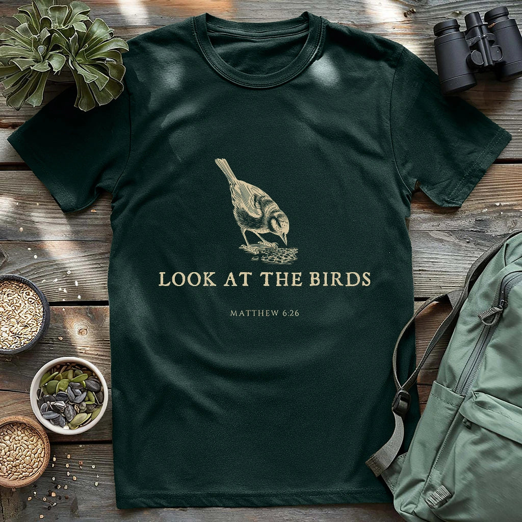 Look At The Birds T-shirt