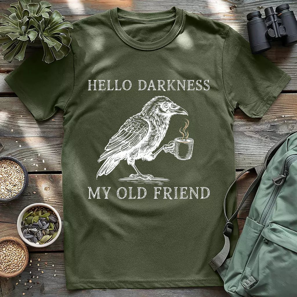 Crow drinking coffee "hello darkness my old friend" shirt.