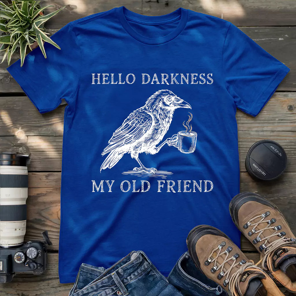 Crow drinking coffee "hello darkness my old friend" shirt.