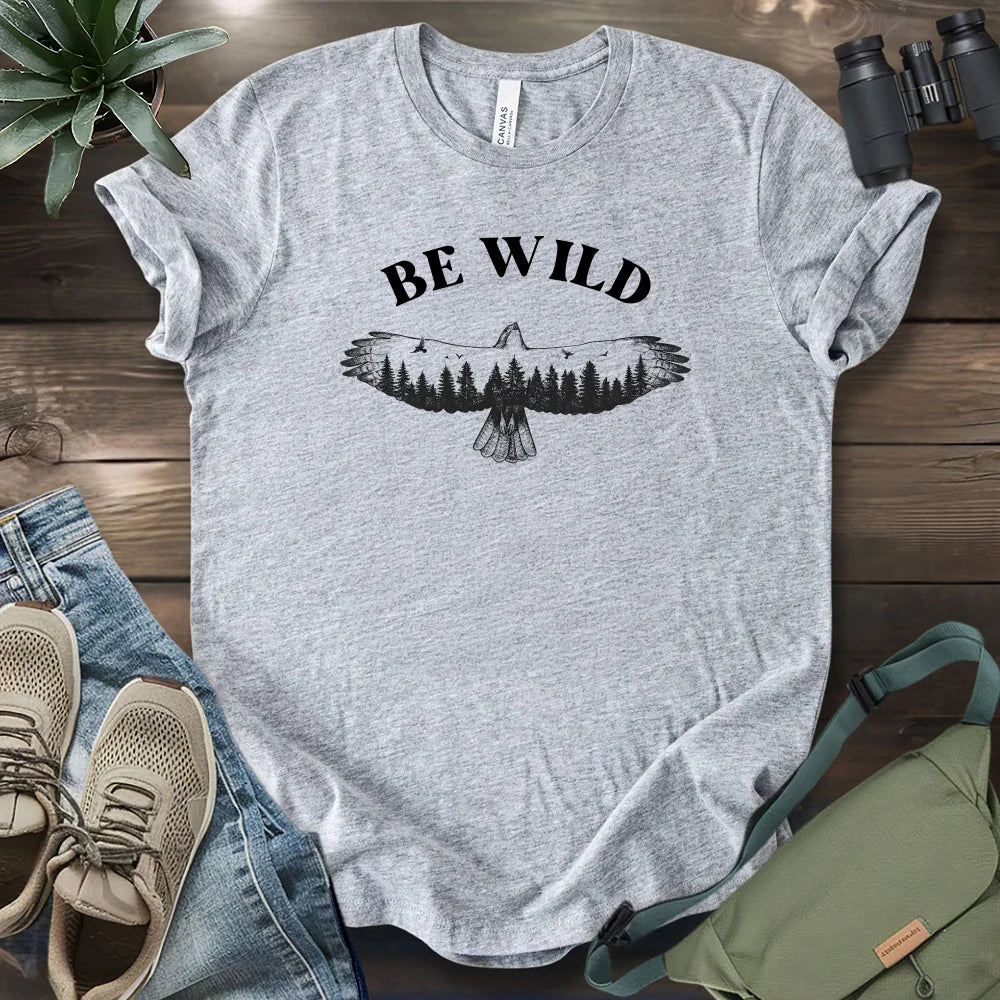 Be Wild T-shirt