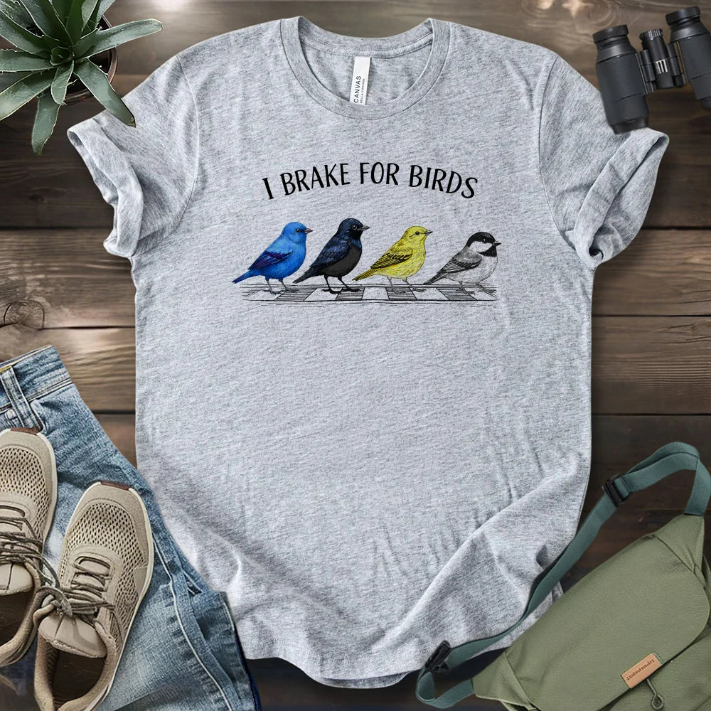 Brake For Birds T-shirt