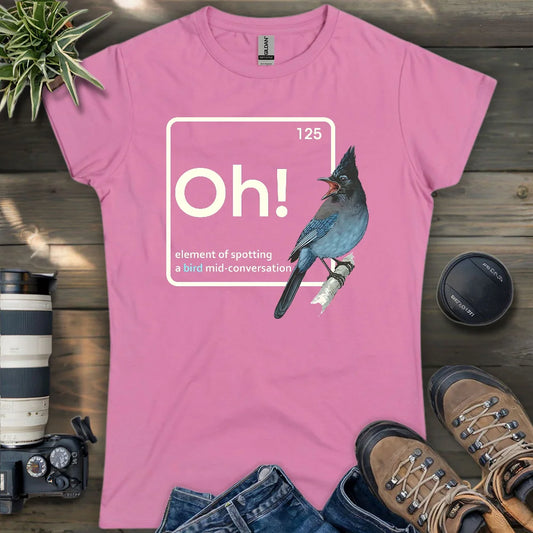 Oh, A Bird! Women's T-shirt