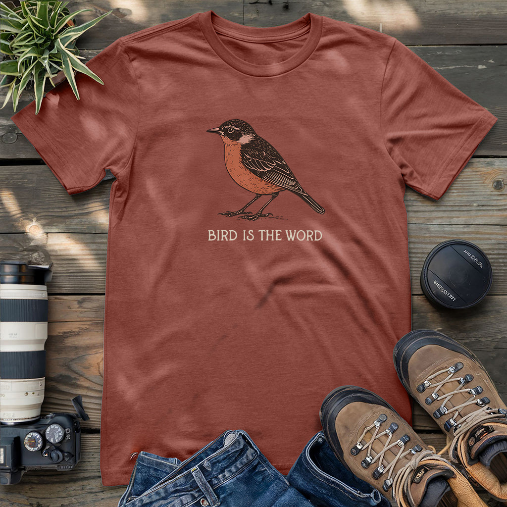 Bird Is The Word T-shirt