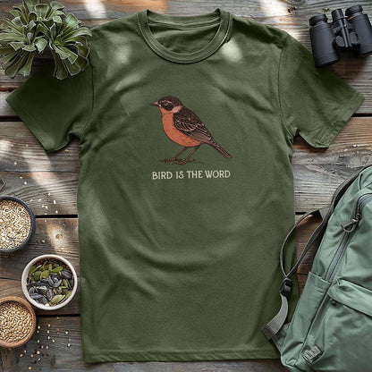 Bird Is The Word T-shirt