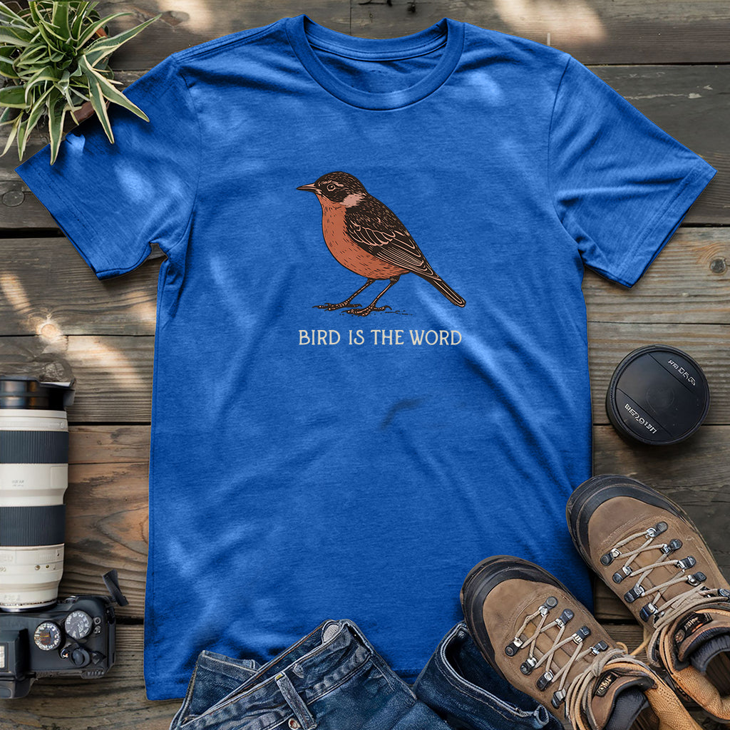 Bird Is The Word T-shirt