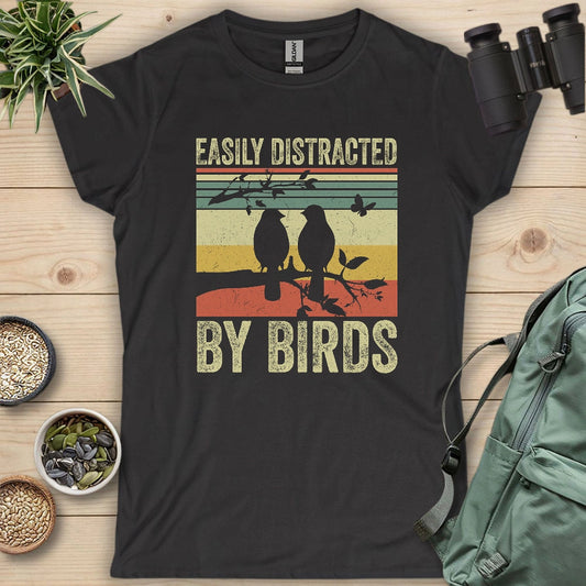 Easily Distracted By Bird Women's T-shirt
