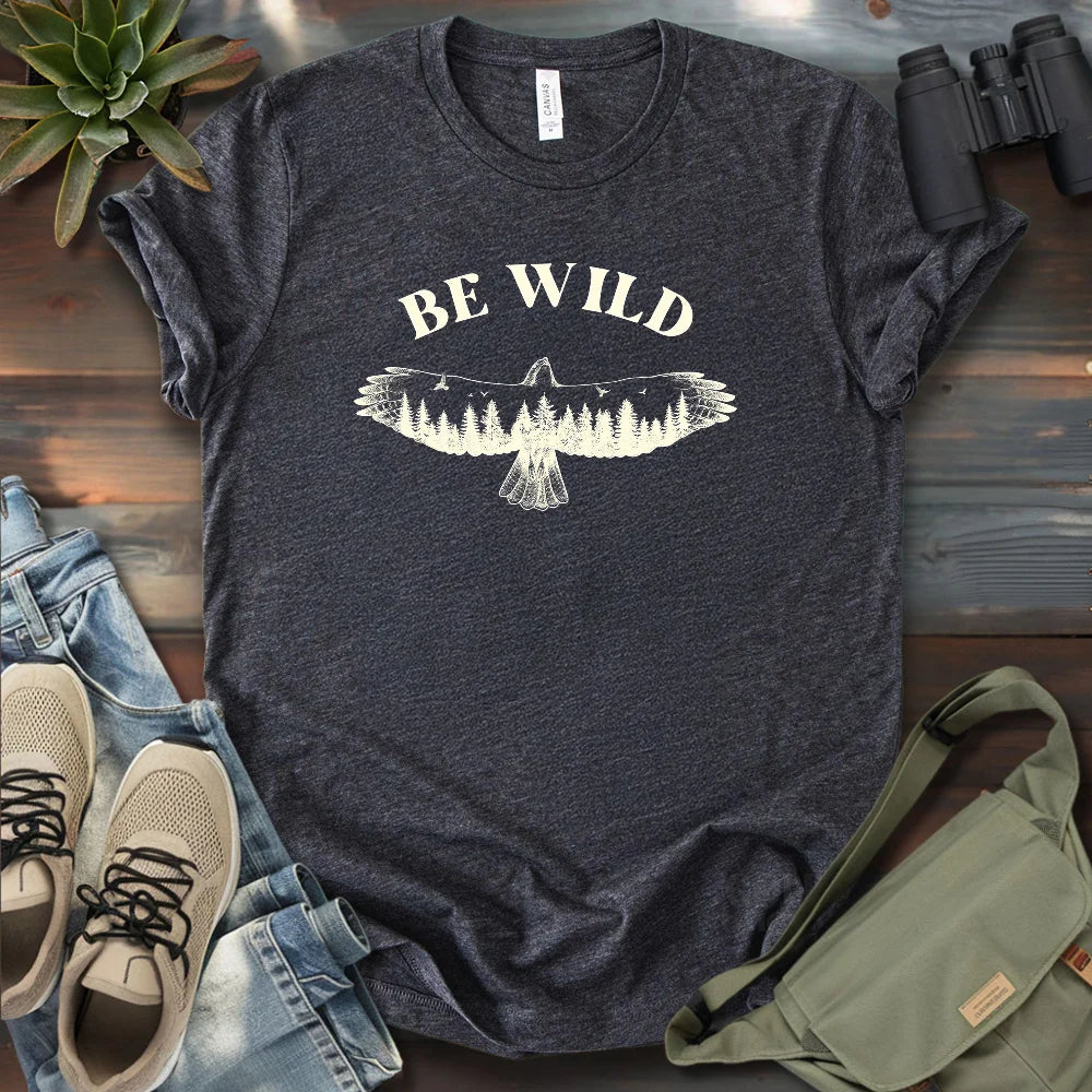 Be Wild T-shirt