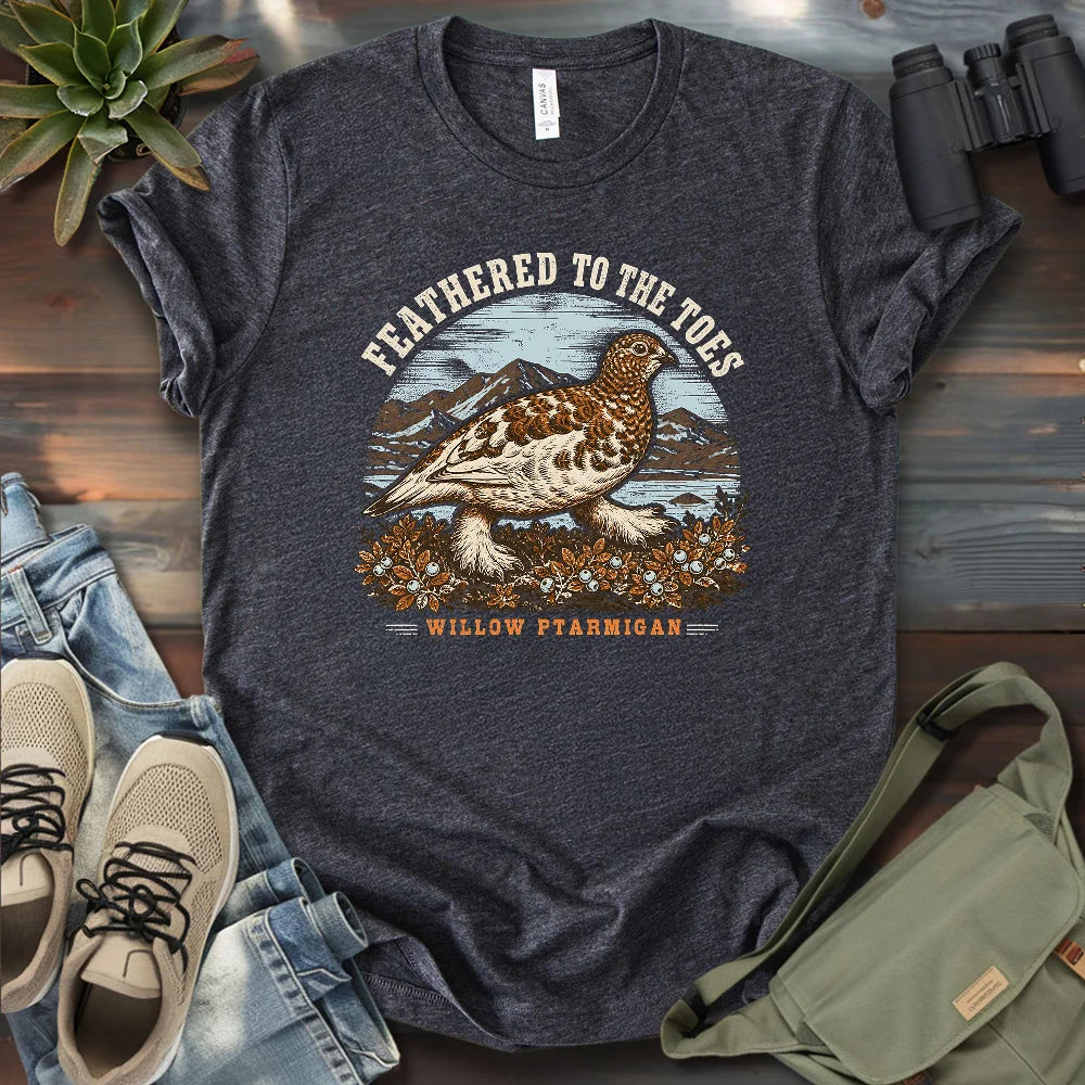 Feathered To The Toes T-shirt
