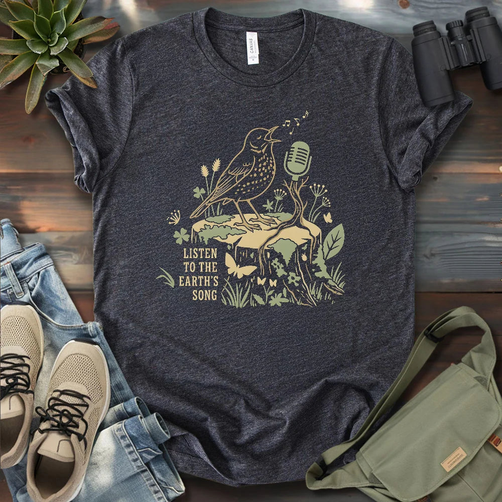 Listen To Earth Song T-shirt