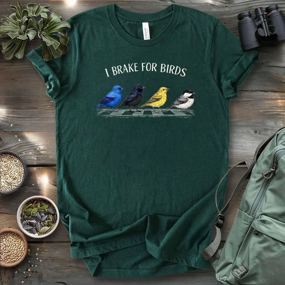 Brake For Birds T-shirt