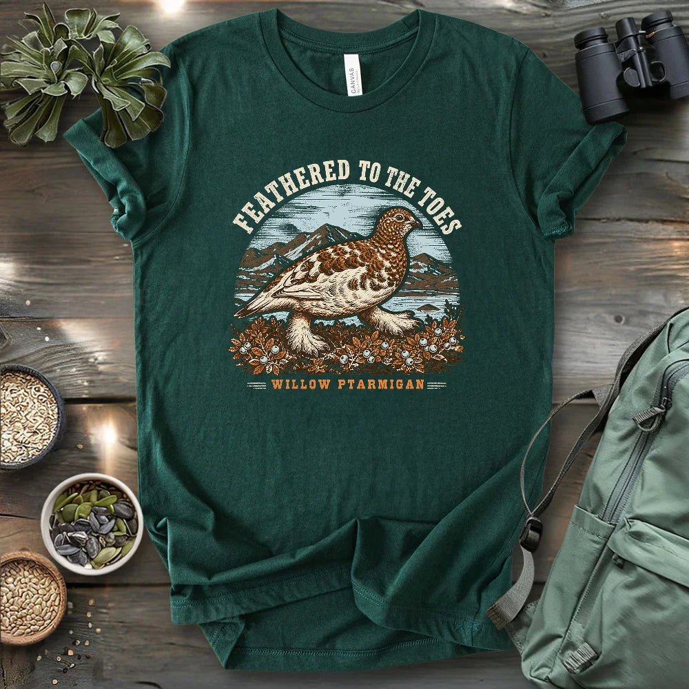 Feathered To The Toes T-shirt