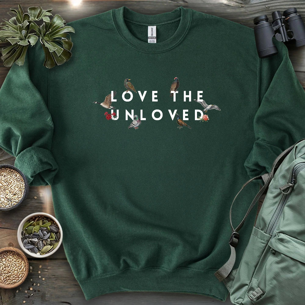 Love The Unloved Sweatshirt