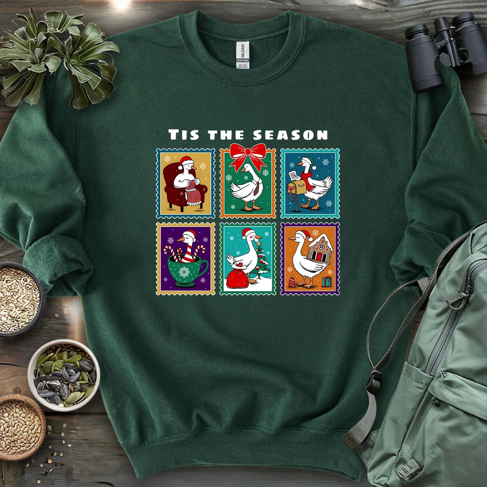 Tis The Season Goose Sweatshirt