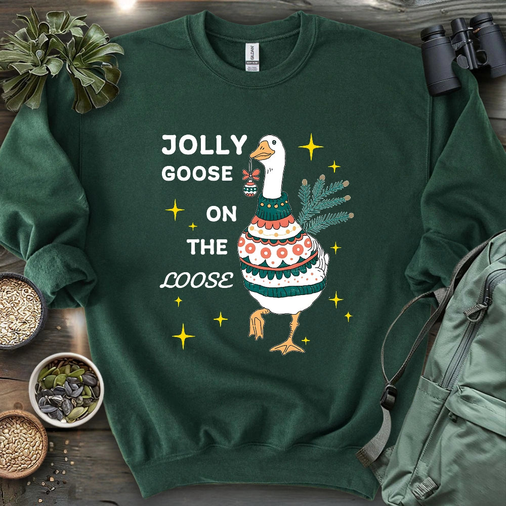 Jolly Goose On The Loose Sweatshirt