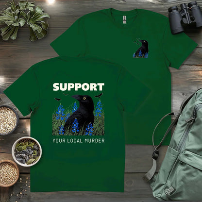Support Your Local Murder 2 Side T-shirt