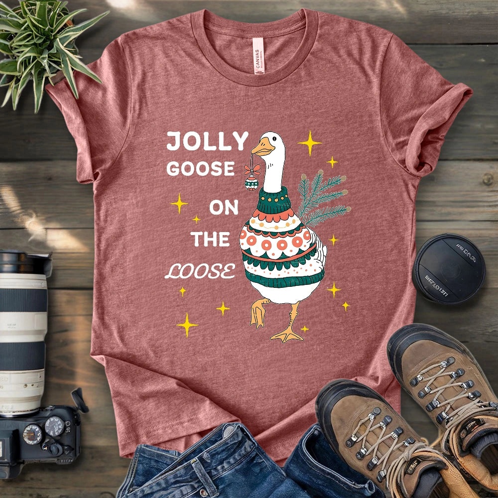 Jolly Goose On The Loose T-shirt