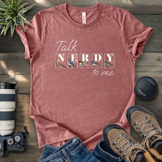 Talk Nerdy To Me T-shirt