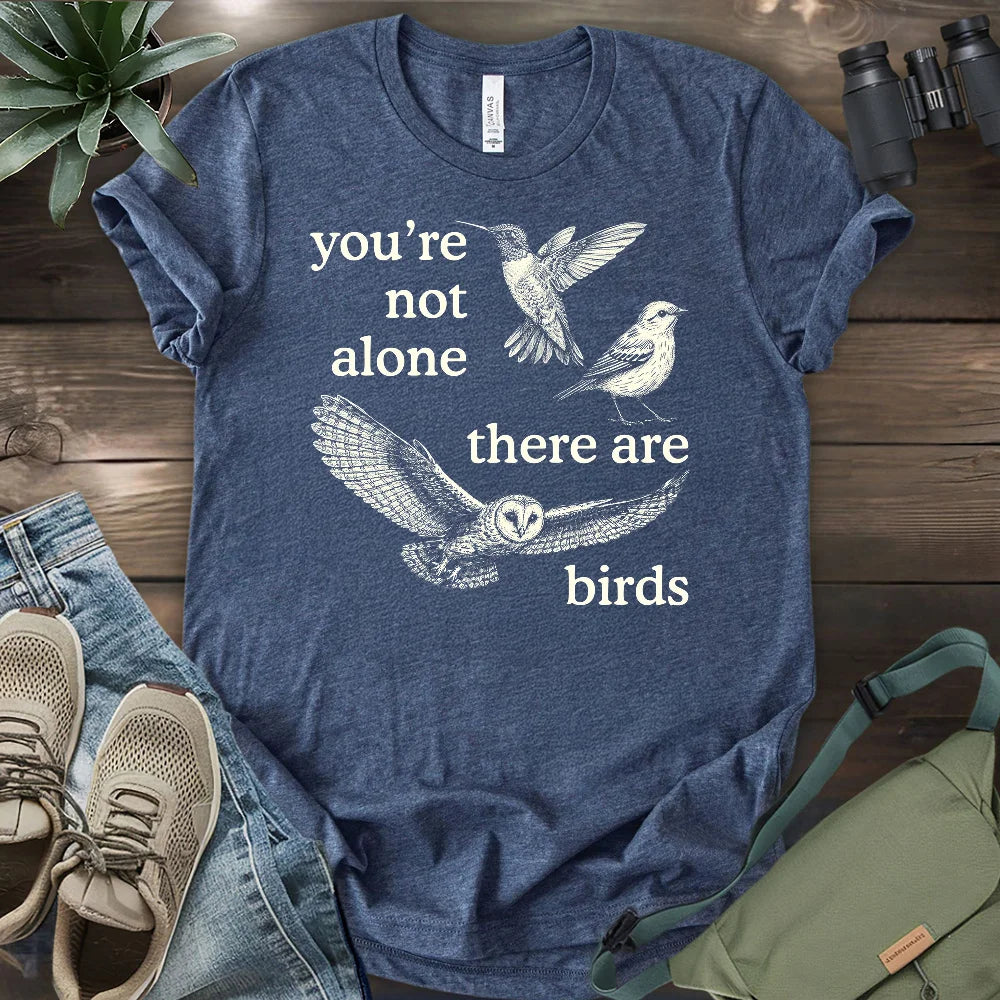 Birds Are My Friends T-shirt