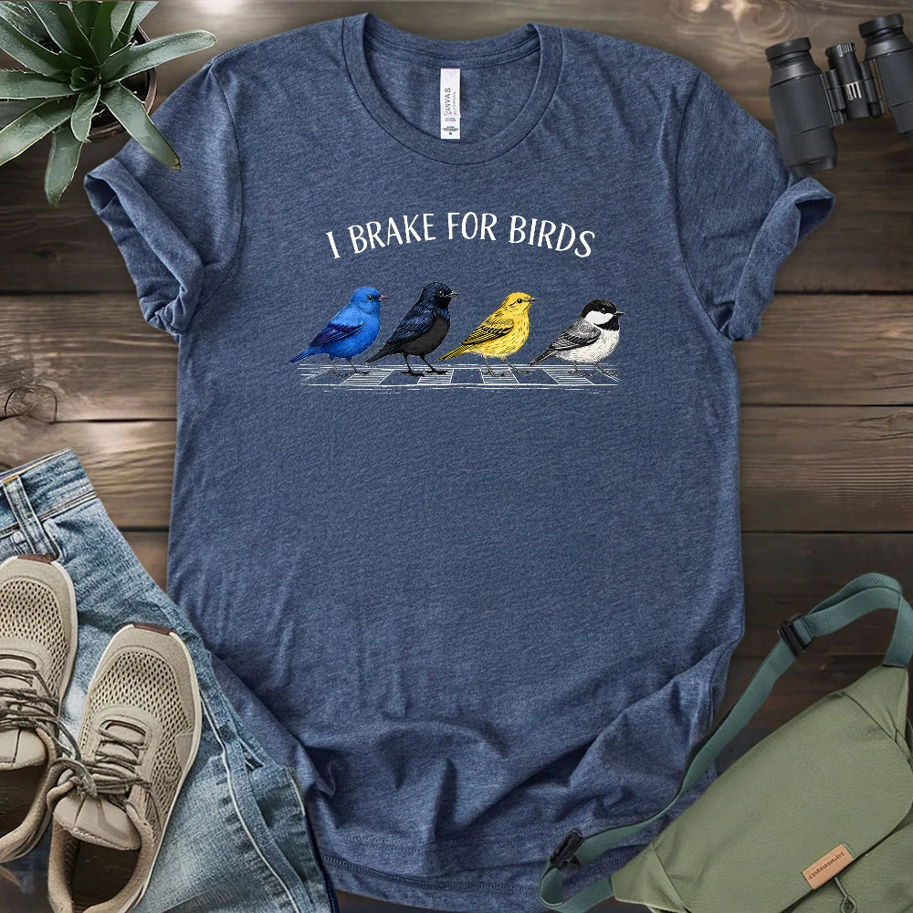 Brake For Birds T-shirt