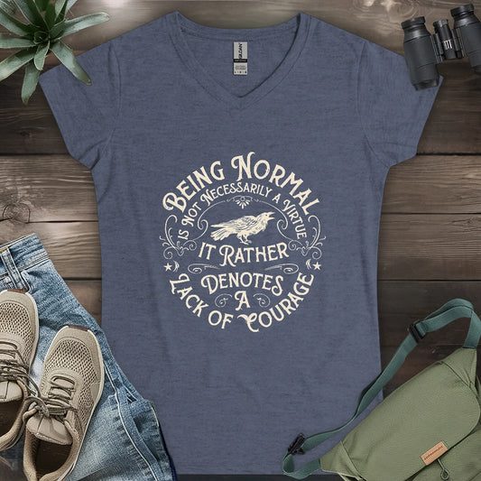 Courage Not To Be Normal Lady V-neck