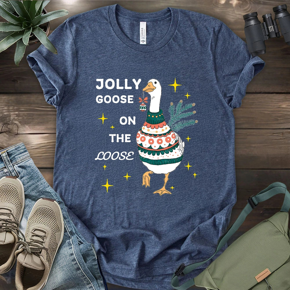 Jolly Goose On The Loose T-shirt