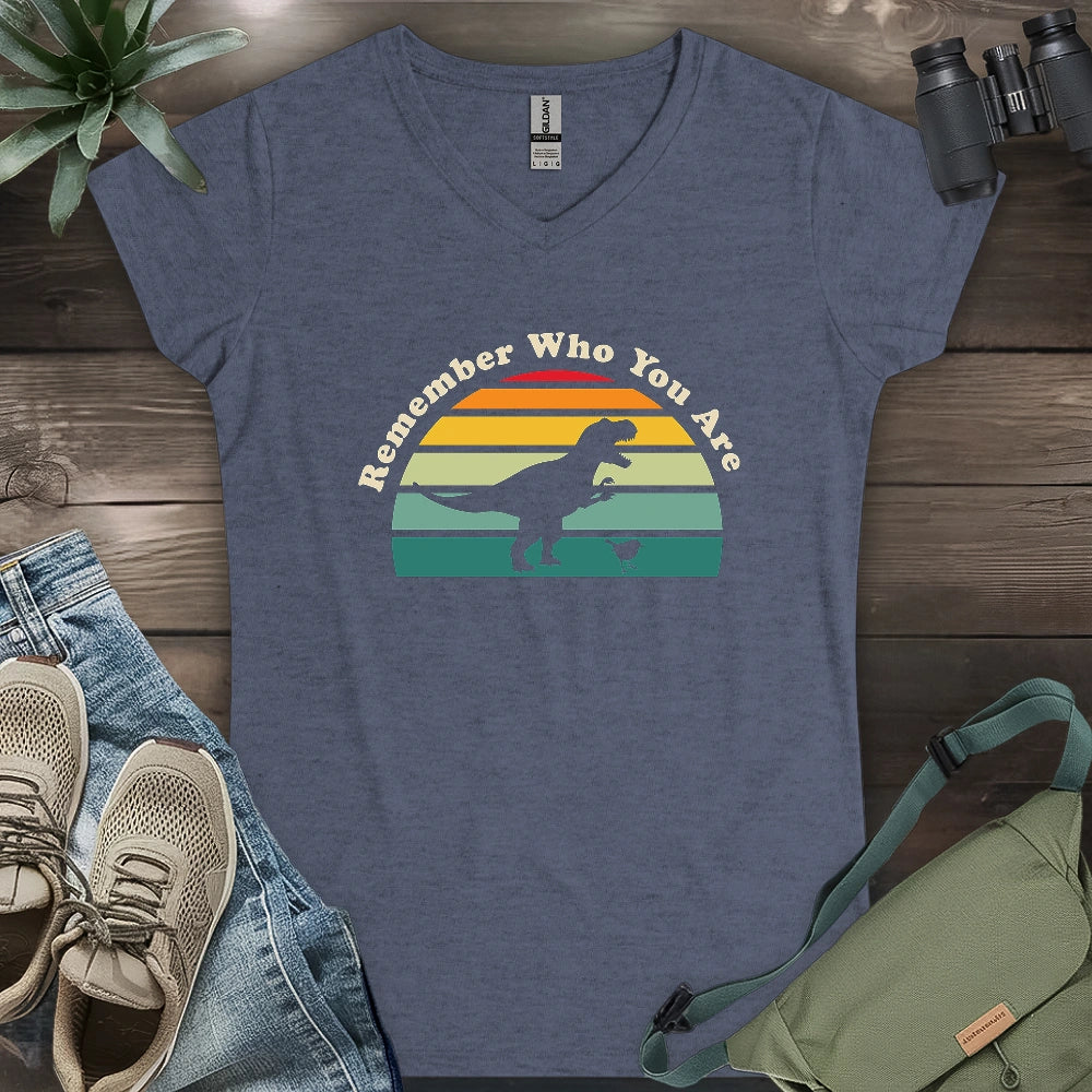 Remember Who You Are Lady V-neck