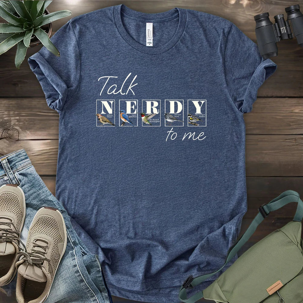 Talk Nerdy To Me T-shirt