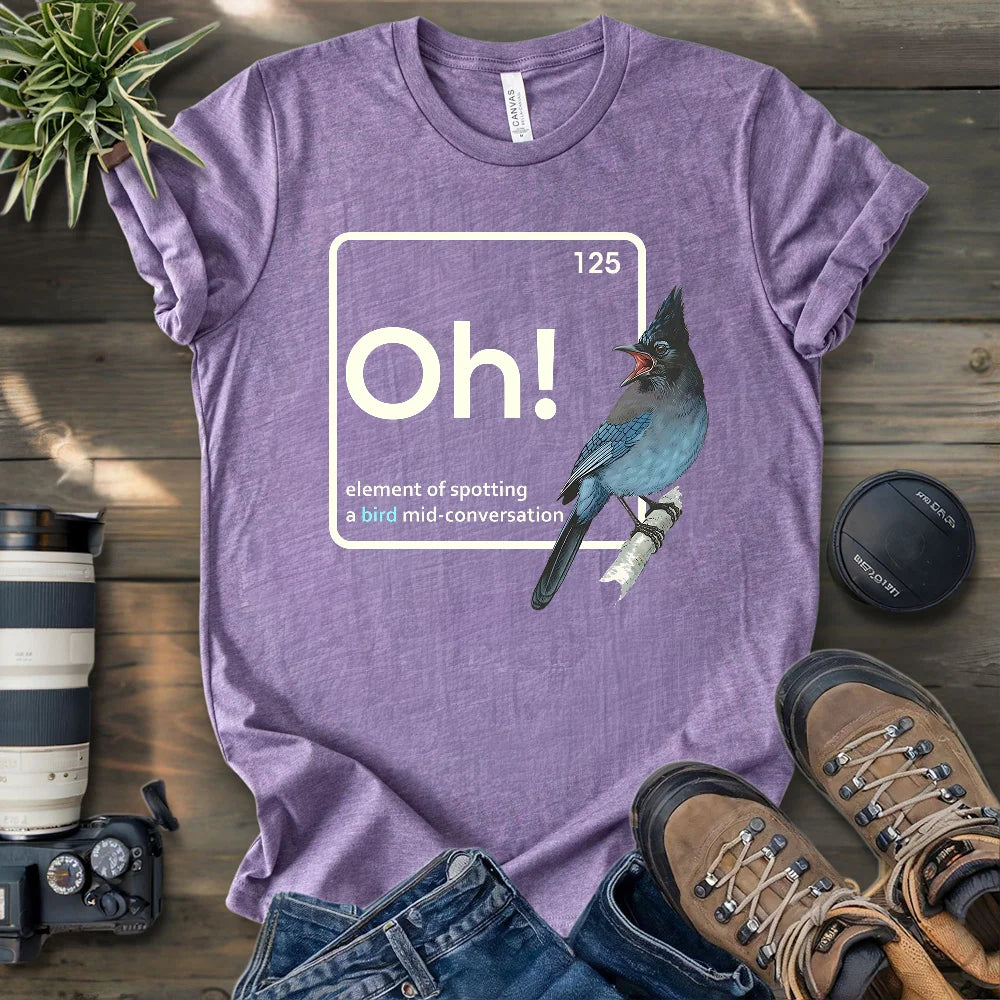 Oh, A Bird! T-shirt