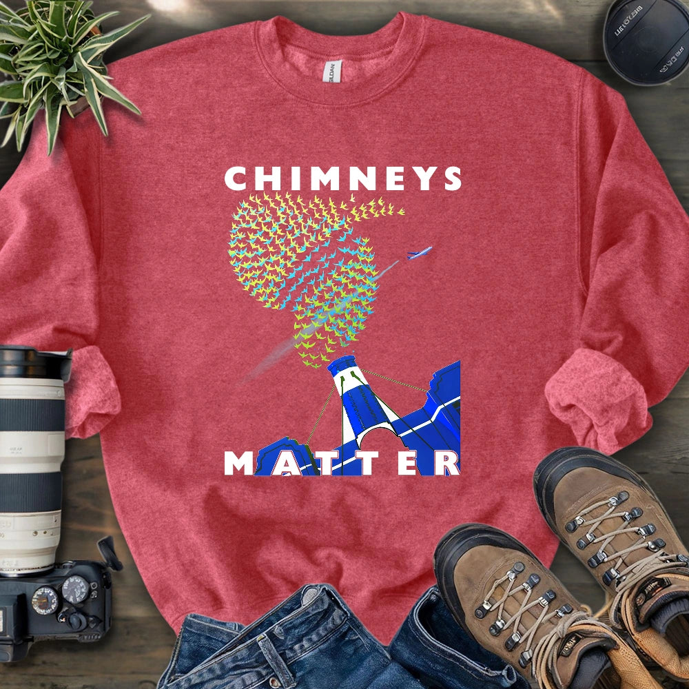 Chimneys Matter Sweatshirt