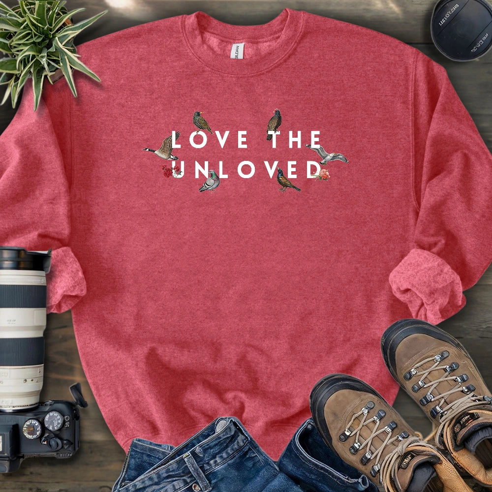 Love The Unloved Sweatshirt