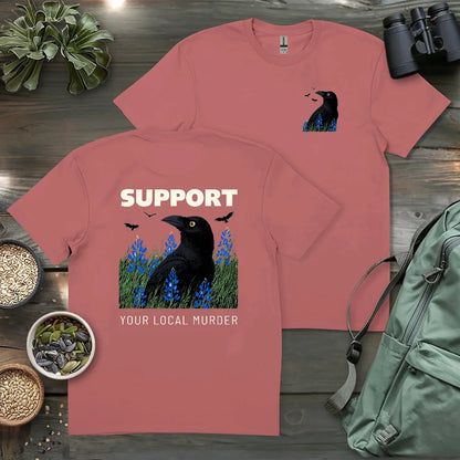 Support Your Local Murder 2 Side T-shirt