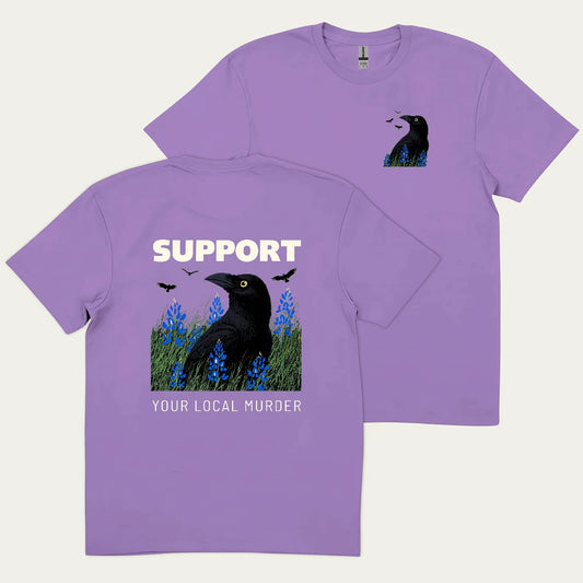Support Your Local Murder 2 Side T-shirt