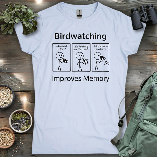 Birdwatching Improve Memory Women's T-shirt