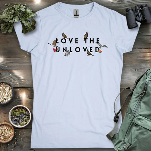 Love The Unloved Women's T-shirt