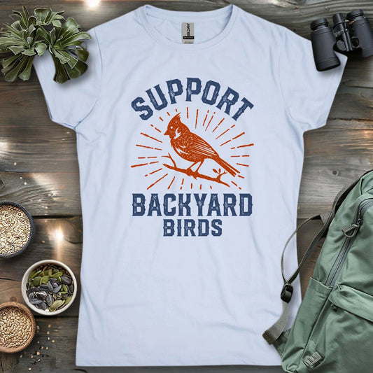 Support Backyard Birds Women's T-shirt
