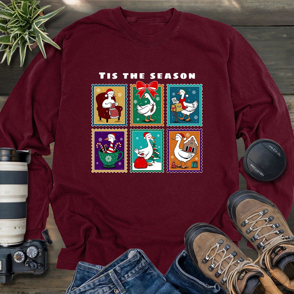 Tis The Season Goose Long Sleeve T-shirt