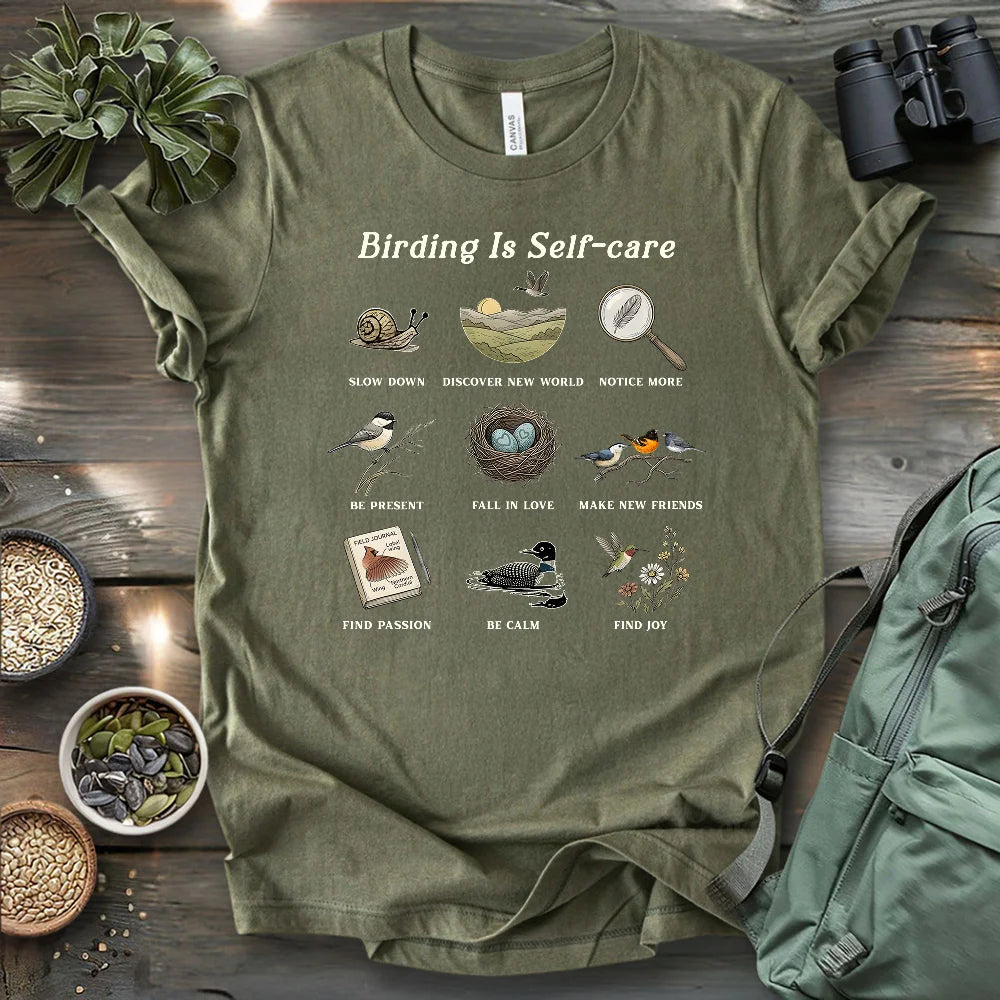 Birding Is Self Care T-shirt