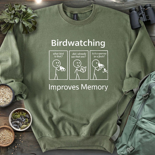 Birdwatching Improve Memory Sweatshirt