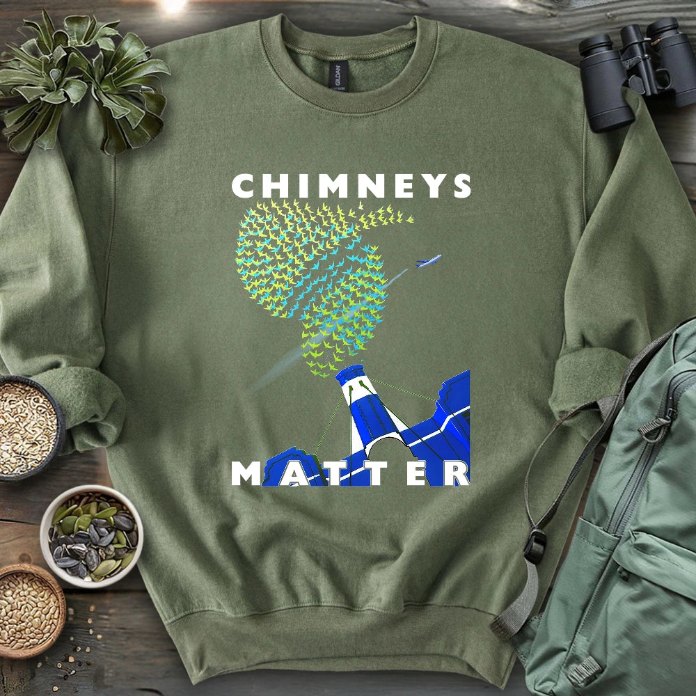 Chimneys Matter Sweatshirt