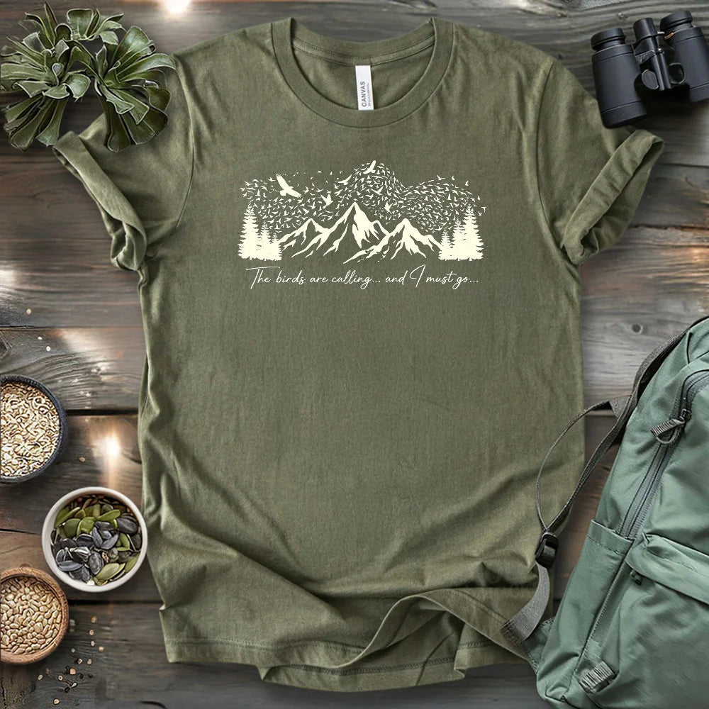 The Birds Are Calling T-shirt
