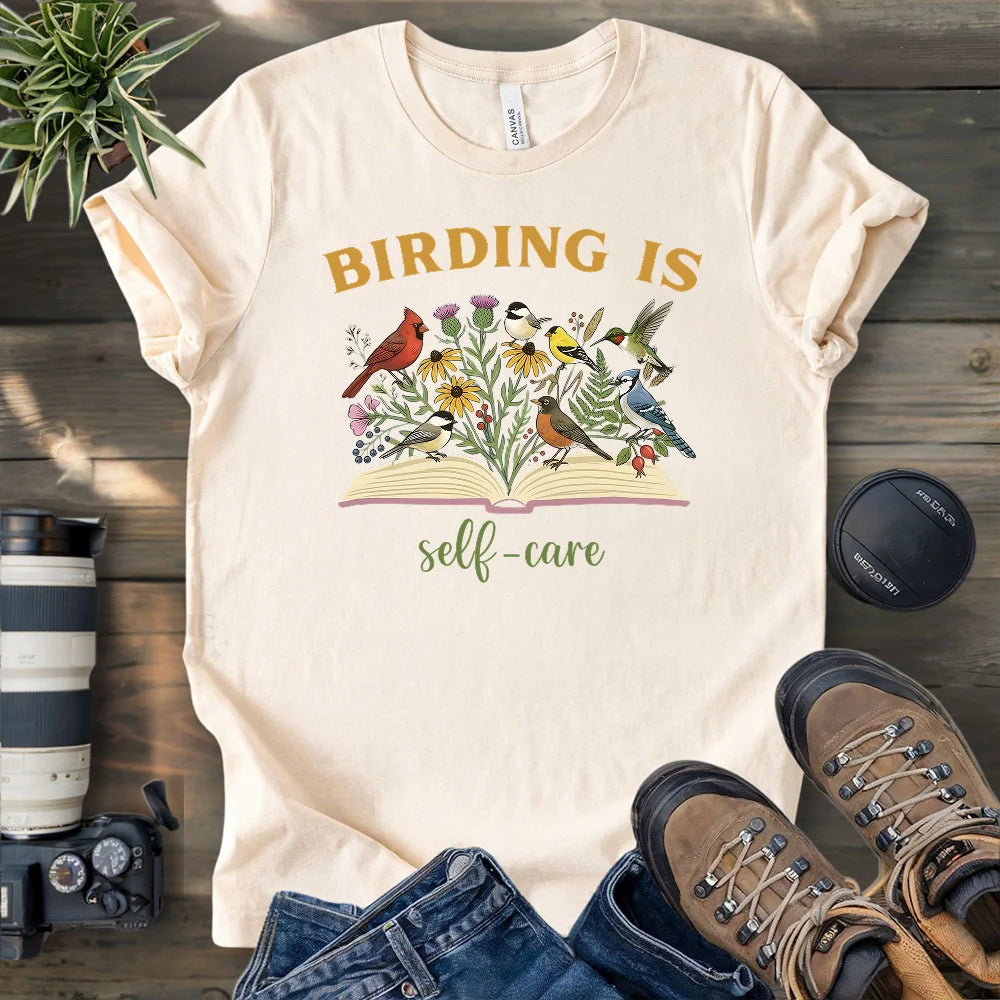 Birding Is Self-care T-shirt