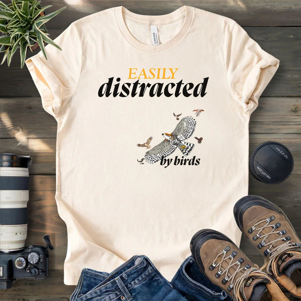 Distracted By Birds T-shirt