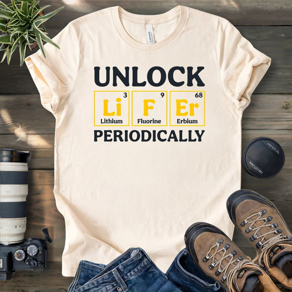 Unlock Lifer Periodically T-shirt