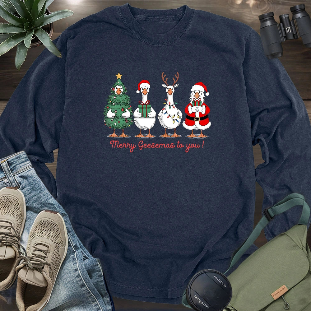 Merry Geesemas To You Long Sleeve T-shirt