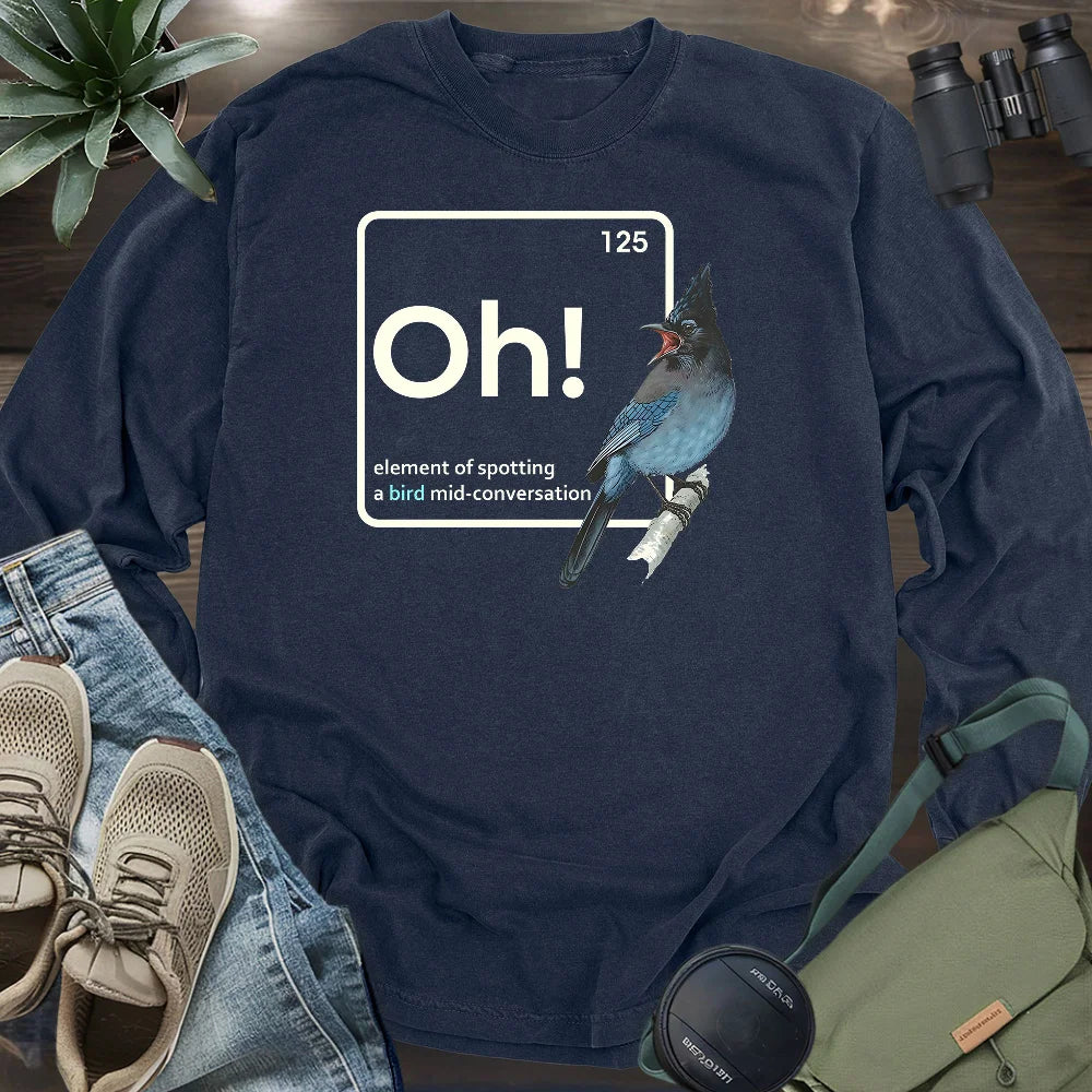 Oh, A Bird! Long Sleeve T-shirt