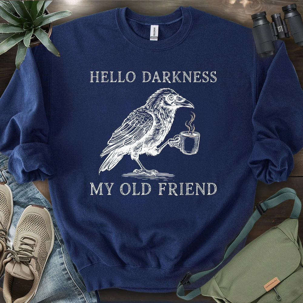 Raven Hello Darkness Sweatshirt